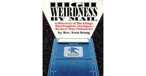 Full Download High Weirdness By Mail 