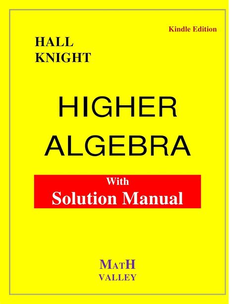 Full Download Higher Algebra Hall And Knight With Solution 
