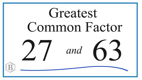 Highest Common Factor Of 63 And 105