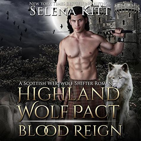 Read Highland Wolf Pact Selena Kitt 