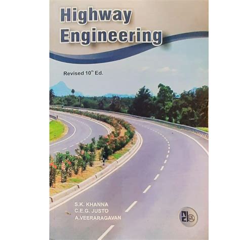 Read Highway Engineering By Sk Khanna Free Download 