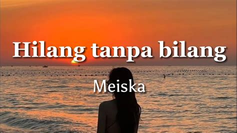 HILANG TANPA BILANG LIRIK 🫙 AwdellaSetengah Mati | Lirik Lagu