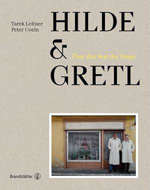 hilde gretl uber den wert der dinge