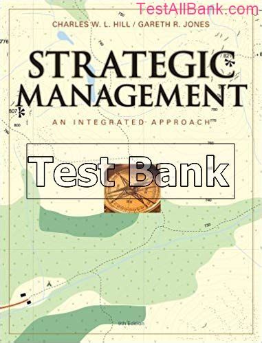 Read Online Hill Strategic Management 9Th Edition Test Bank 