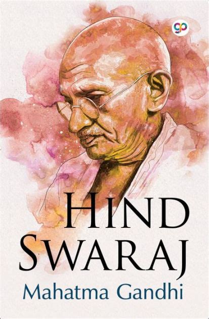 Full Download Hind Swaraj And Other Writings Mahatma Gandhi 