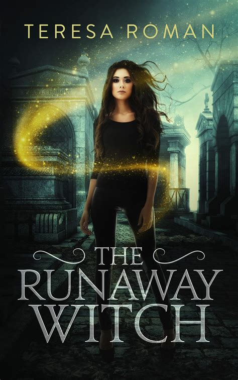 His Runaway Witch
