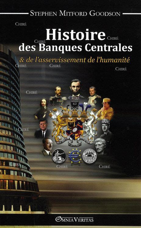 Full Download Histoire Des Banques Centrales De Lasservissement De Lhumaniteacute 
