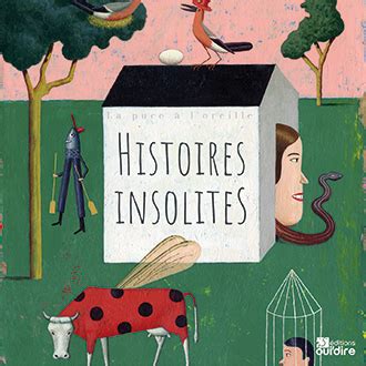 histoires insolites