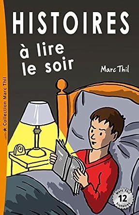 Download Histoires Lire Le Soir French Edition 