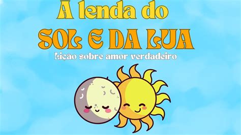 Historia Do Sol E Da Lua