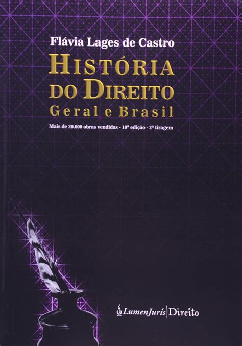 Full Download Historia Do Direito Geral E Do Brasil Flavia Lages 