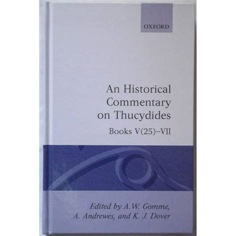 Read Online Historical Commentary On Thucydides Vol Iv Books V25 Vii By A W Gomme 