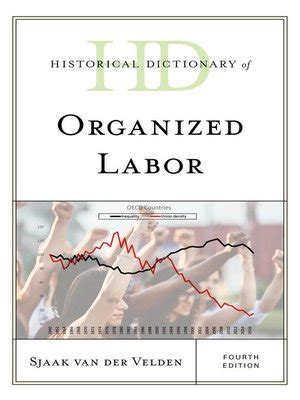 Full Download Historical Dictionary Of Organized Labor 