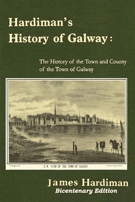 history of galway james hardiman