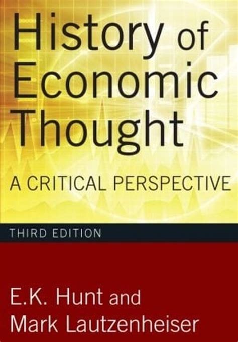 Read History Of Economic Thought A Critical Perspective Ek Hunt 