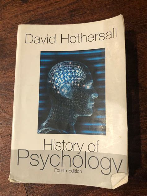 Read History Of Psychology 4Th Edition David Hothersall 