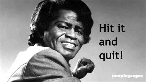 hit it and quit it