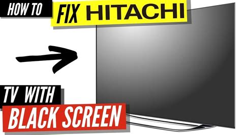 Read Hitachi Tv Troubleshooting Guide 