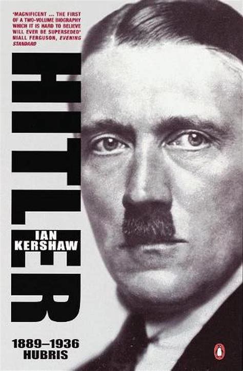 Read Hitler Vol 1 1889 1936 Hubris Ian Kershaw 