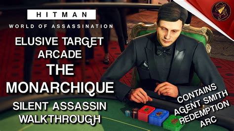 Hitman The Monarchique Walkthrough