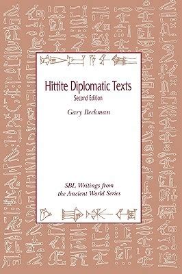 Read Online Hittite Diplomatic Texts 