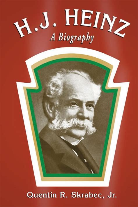 hj heinz biography examples
