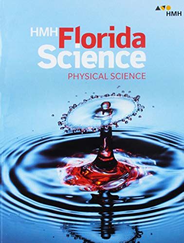 Hmh Florida Science Student Edition Grades 6 8 Florida Physical Science Textbook - Florida Physical Science Textbook