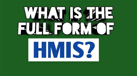 Hmis Full Form