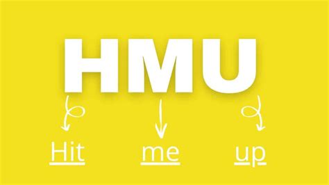 Hmu Definition Text