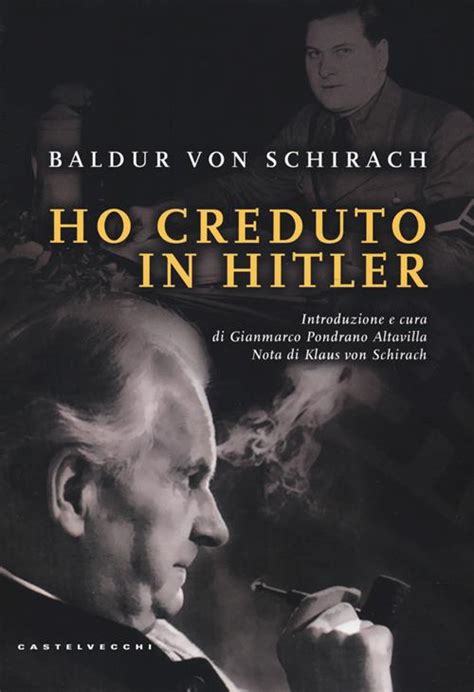 Full Download Ho Creduto In Hitler 