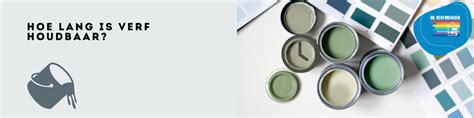 hoe lang verf houdbaar