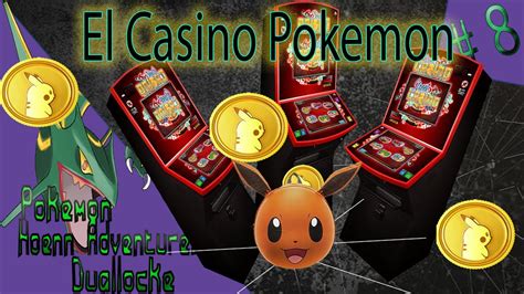 hoenn casino pokemon planet deutschen Casino