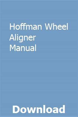 Read Hoffman Wheel Aligner Manual 