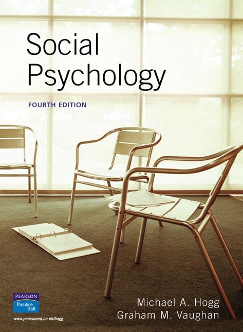 Full Download Hogg And Vaughan Social Psychology 4Th Edition 