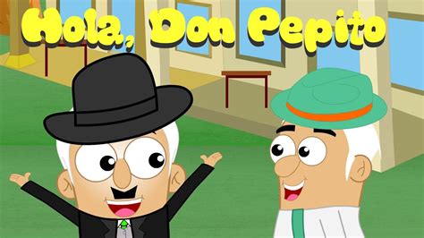 Hola Don Pepito