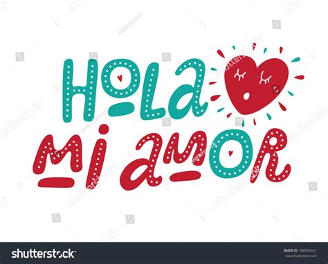 Hola Mi Amor