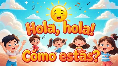 Hola Que Tal