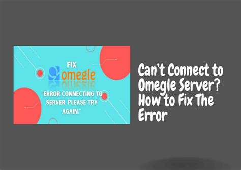 hola vpn omegle error connecting to server