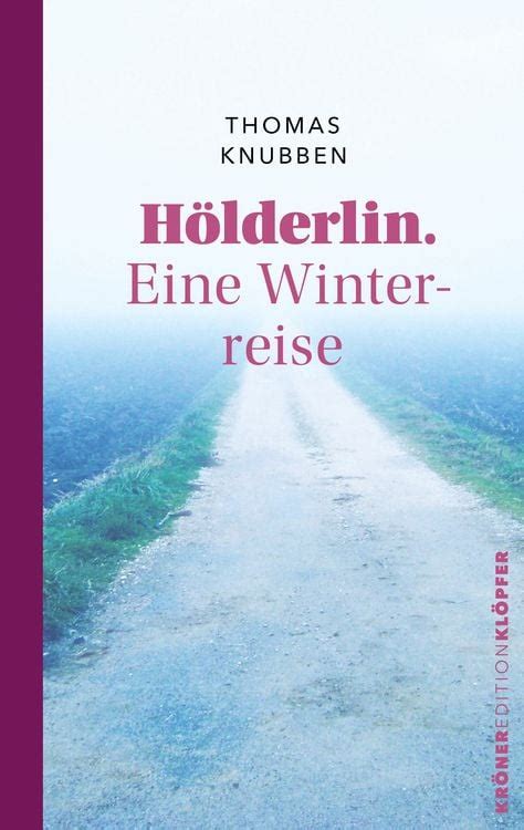 holderlin eine winterreise