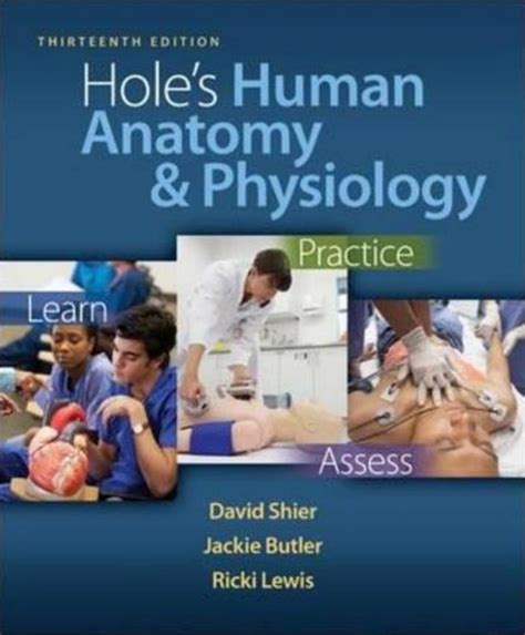 Download Holes Human Anatomy And Physiology 13Th Edition Quizzes 