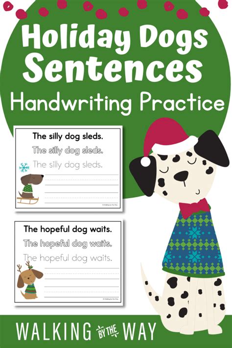 Holiday Dogs Sentences To Copy For Handwriting Practice Handwriting Sentences To Copy - Handwriting Sentences To Copy