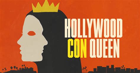 Hollywood Con Queen