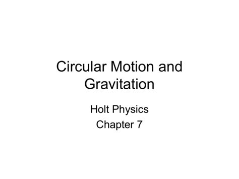 Holt Physics Circular Motion And Gravitation Answer