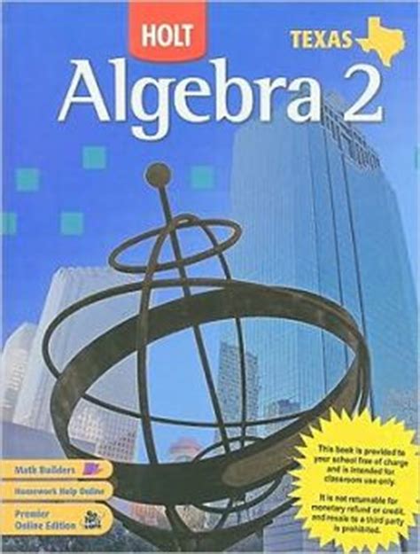 Read Online Holt Algebra 2 Texas Edition 