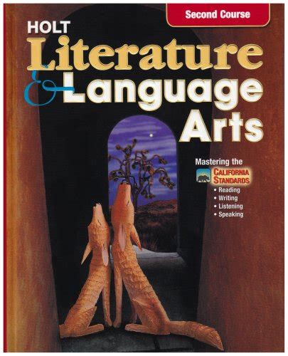 Read Holt Literature Language Arts Second Course Answers 
