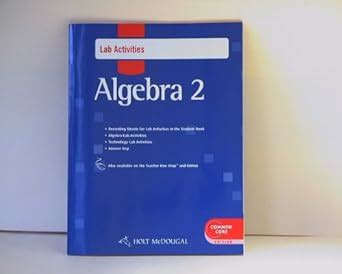 Read Online Holt Mcdougal Algebra 2 Lab Activities With Answers 