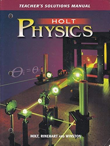 Read Online Holt Physics Solutions Guide 