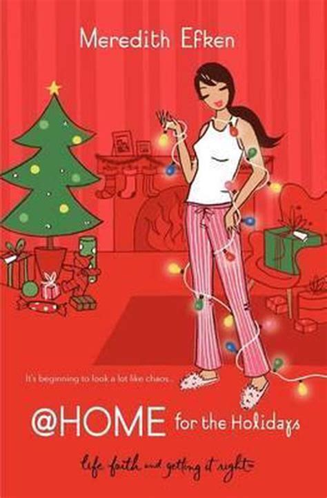 Download Home For The Holidays By Meredith Efken