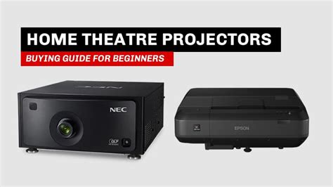 Read Online Home Theatre Projectors Buying Guide 