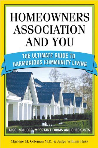 Read Homeowners Association And You The Ultimate Guide To Harmonious Community Living You And Your Homeowners Association 